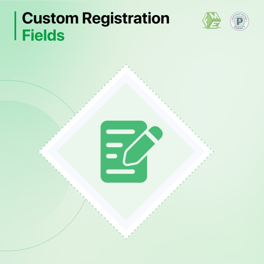 How to Collect and Use Customer Data Effectively with PrestaShop Registration Fields