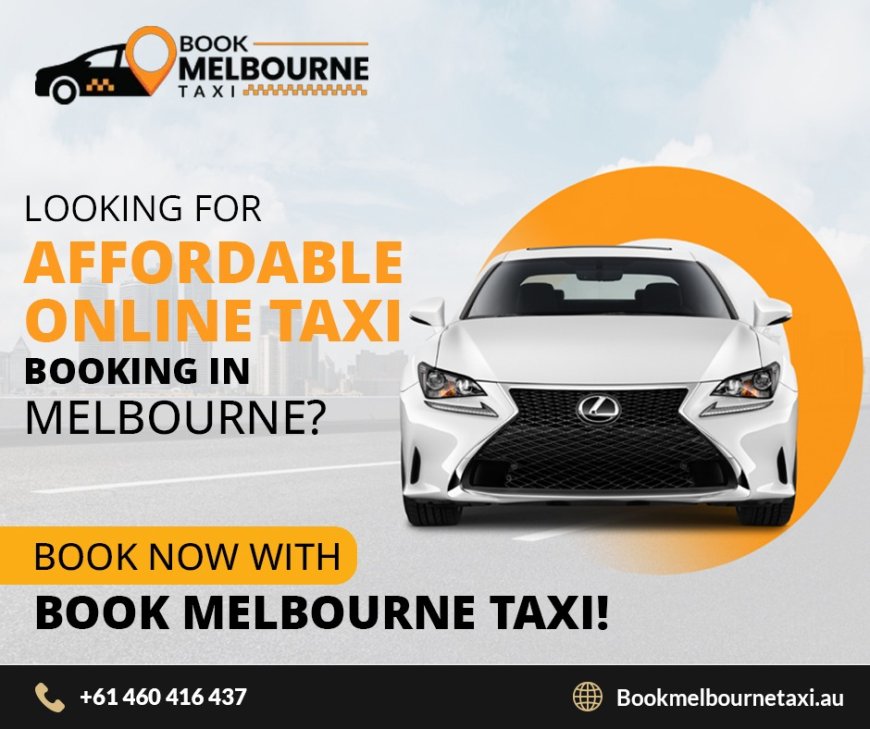 Convenient and Reliable Transport: Discover Williamstown Taxi and Werribee Taxi Services