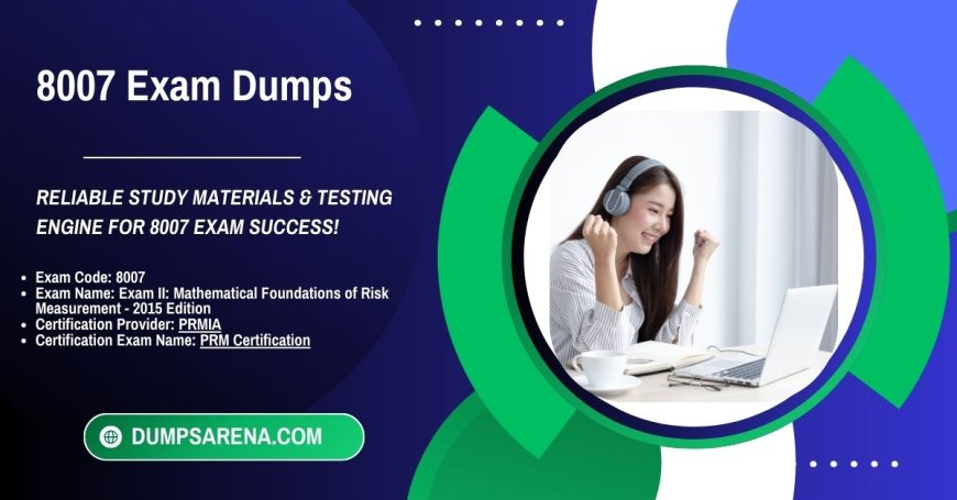 Learn Faster with Organized 8007 Exam Dumps PDF