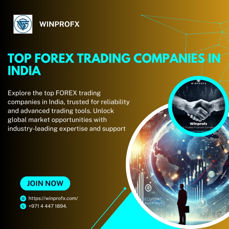 Top Forex Trading Companies In India