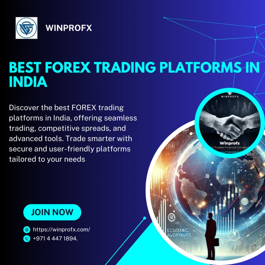 Best Forex Trading Platforms In India