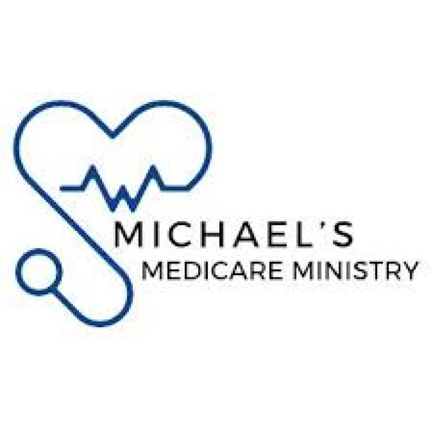 Why Michael's Medicare Ministry is Your Trusted Partner in Choosing a Medicare Plan