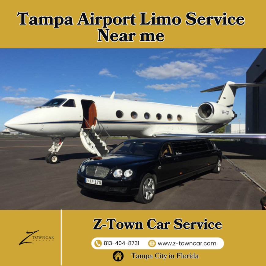 Experience Luxury and Comfort with Tampa Airport Limo Service Near Me