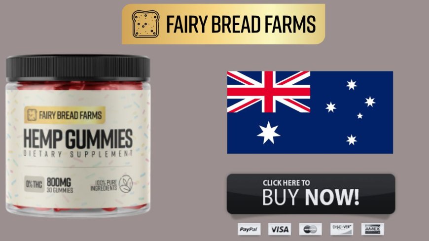 Fairy Farms HEMP Gummies: The Ultimate Choice for Wellness in Australia