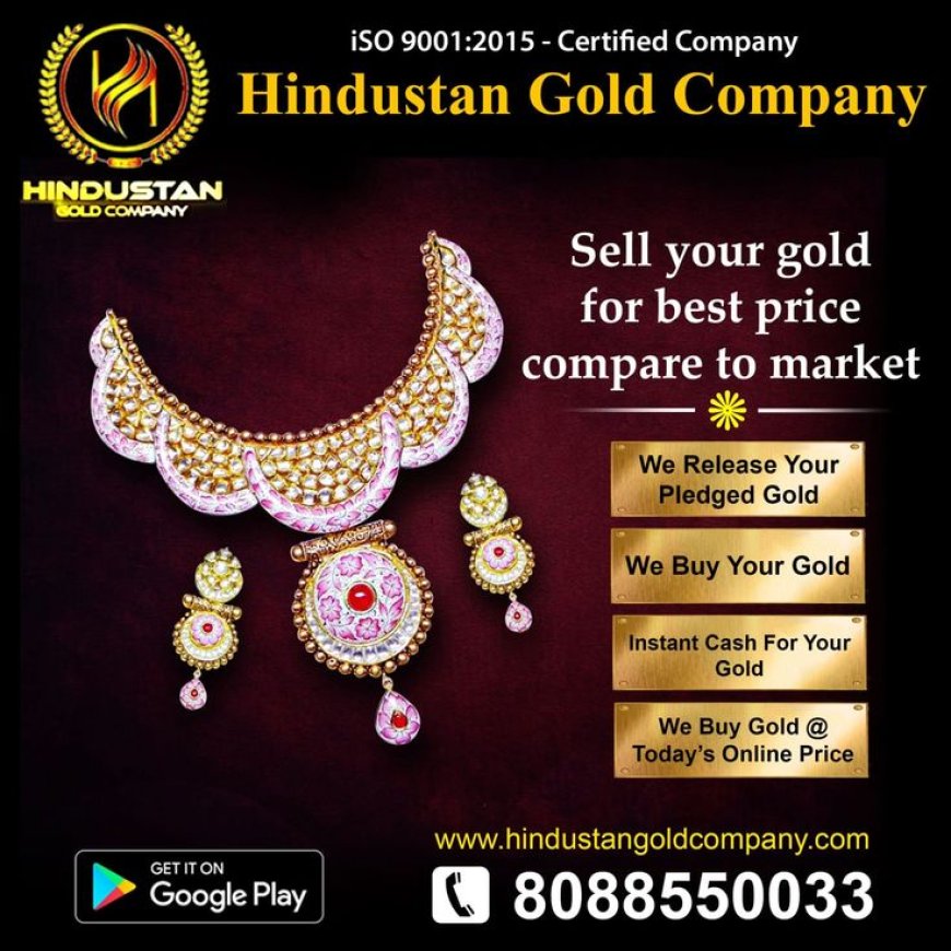 Gold buyers| Gold buyer| Hindustan gold company | 8088550033