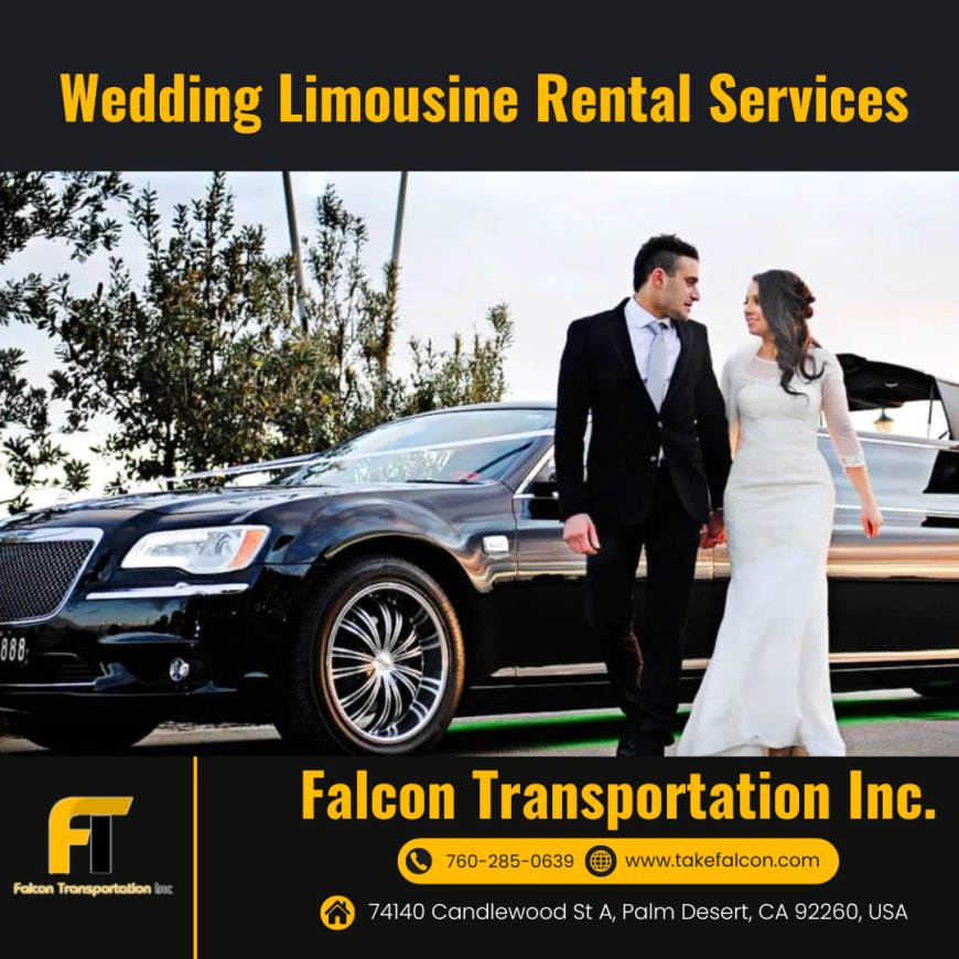 Wedding Limousine Rental Services: Elevate Your Special Day in Palm Desert