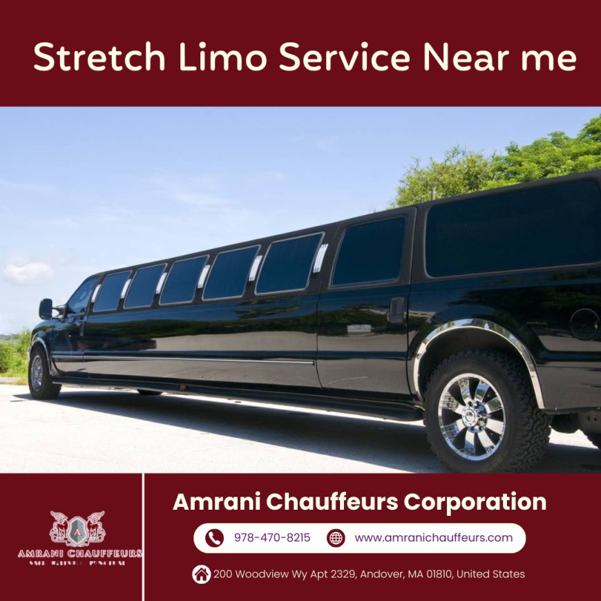 Stretch Limo Service Near Me service with Amrani Chauffeurs Corporatio