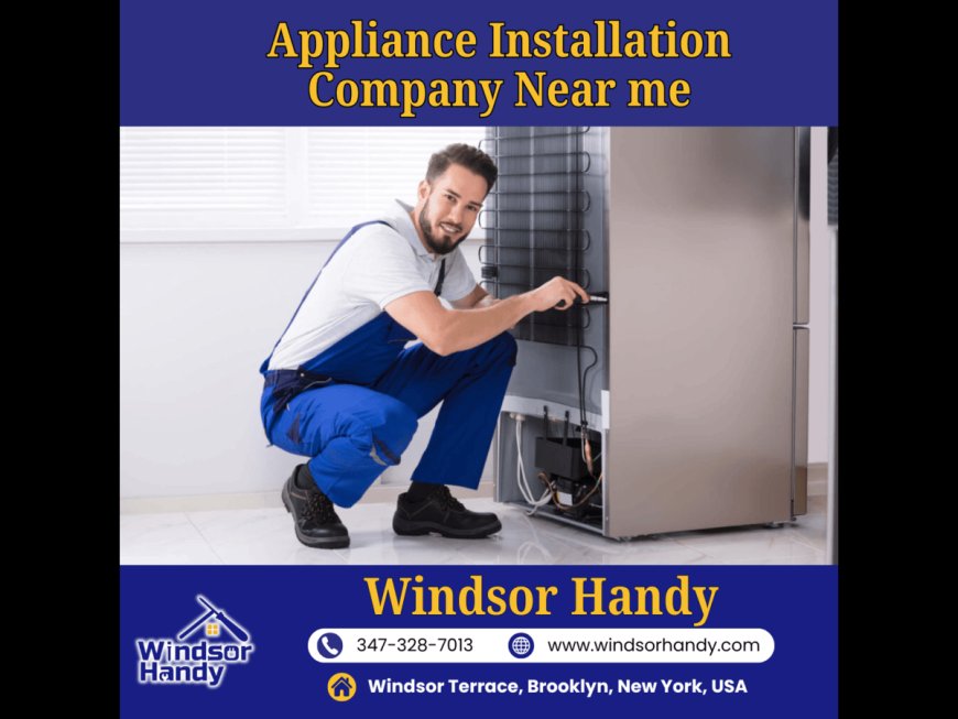 Appliance Installation Company Near Me in Brooklyn