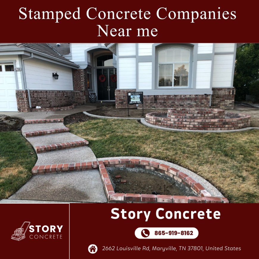 Stamped Concrete Companies Near Me in Maryville Tennessee