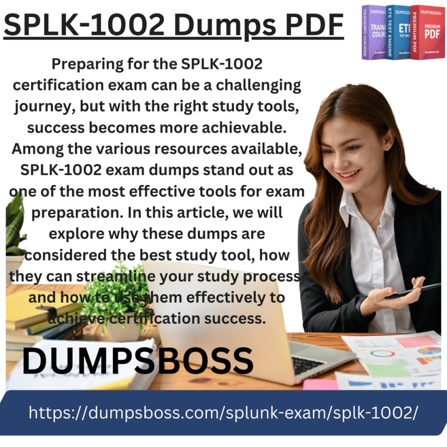 How to Identify Your Strengths with SPLK-1002 Exam Dumps