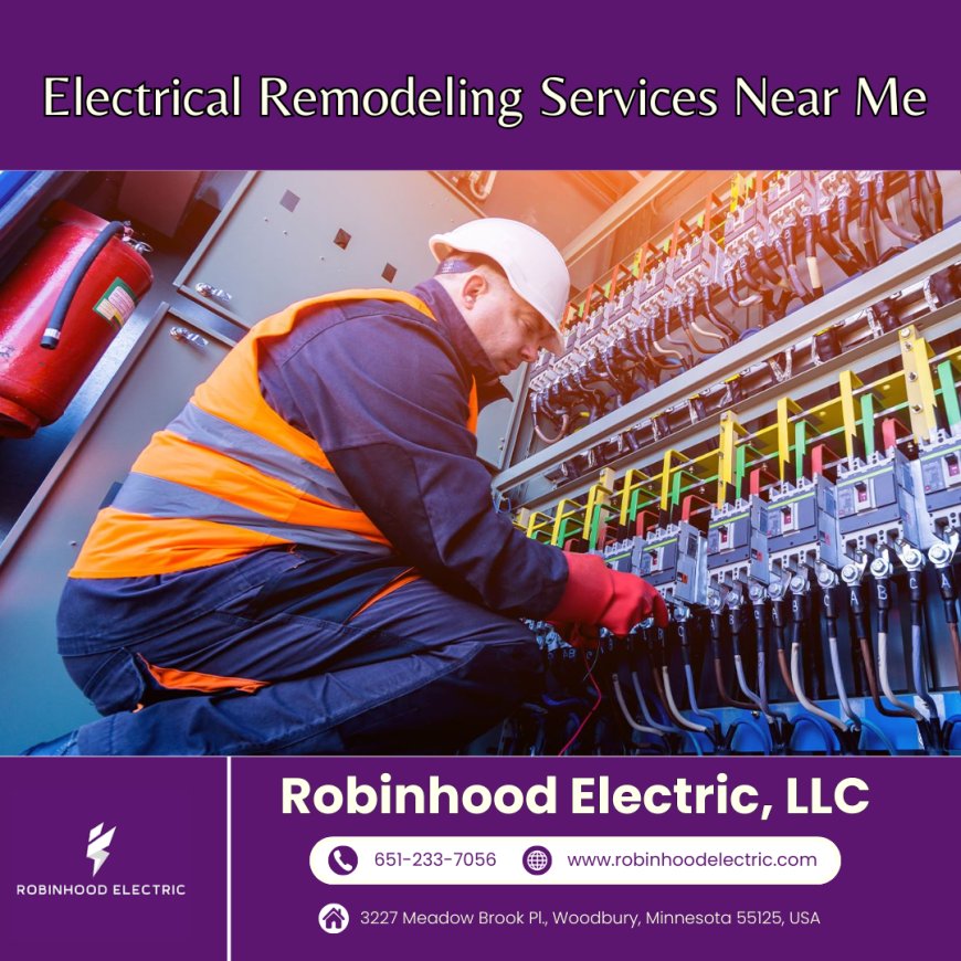 Electrical Remodeling Services Near Me with Robinhood Electric, LLC