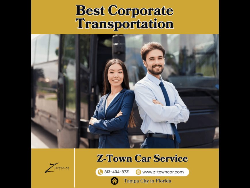 Best Corporate Transportation in Tampa: Elevate Your Travel Experience