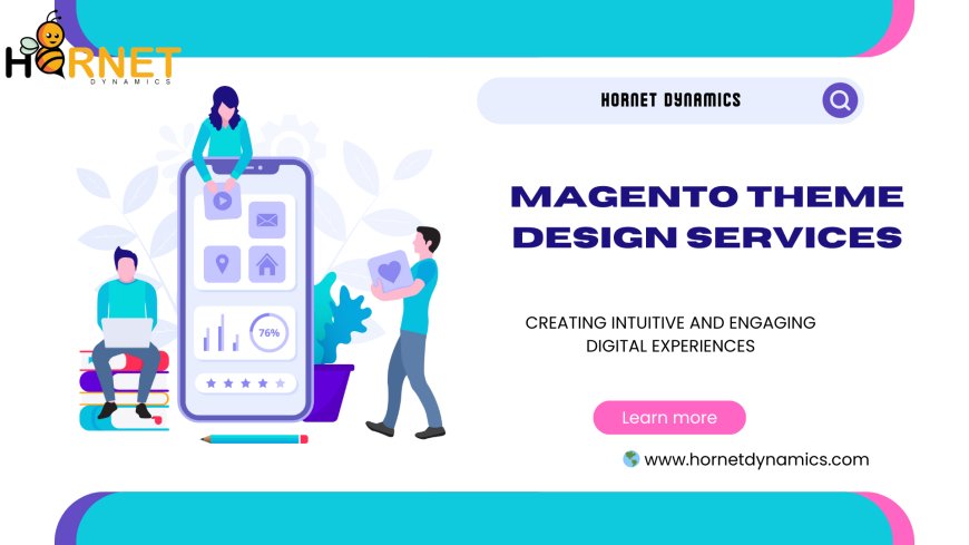 Magento Theme Design Services