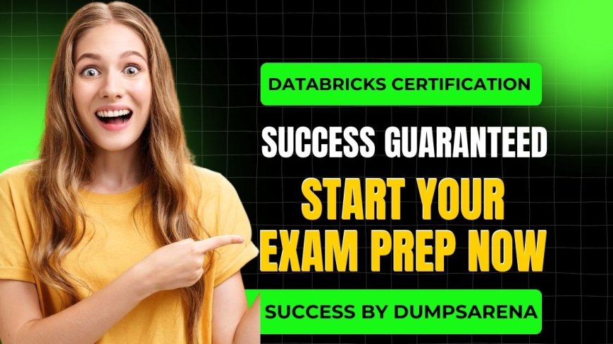 Pass Databricks Exam With Accurate Certified Dumps