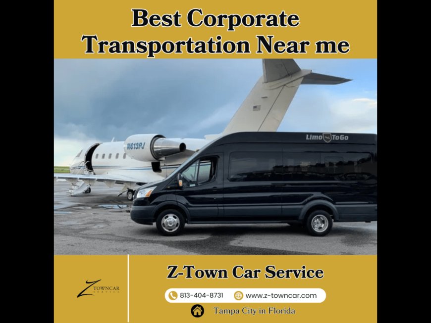 Discover the Best Corporate Transportation Near Me in Tampa