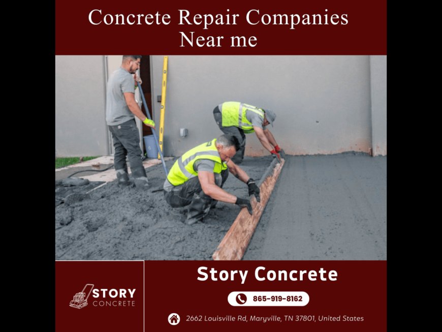 Finding the Best Concrete Repair Companies Near Me in Maryville