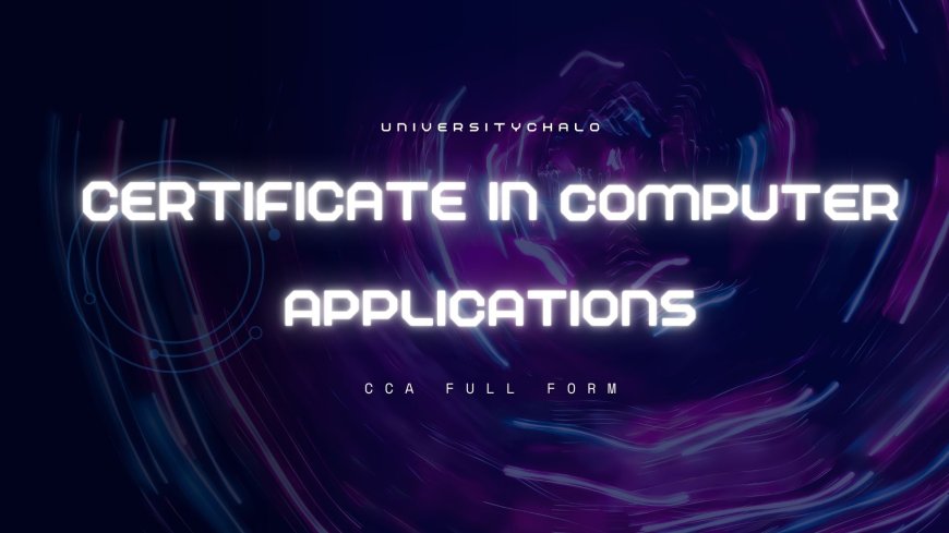 How a Certificate in Computer Applications Can Boost Your Career