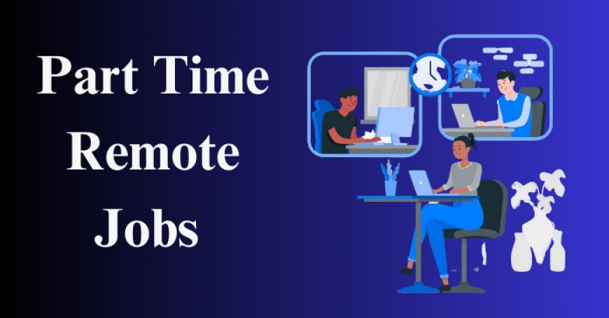 Part time remote jobs