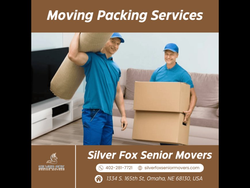 Reliable and Stress-Free Moving Packing Services by Silver Fox Senior Movers