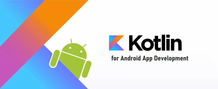 Why Kotlin is the Perfect Choice for UK Startups: Speed, Efficiency & Performance