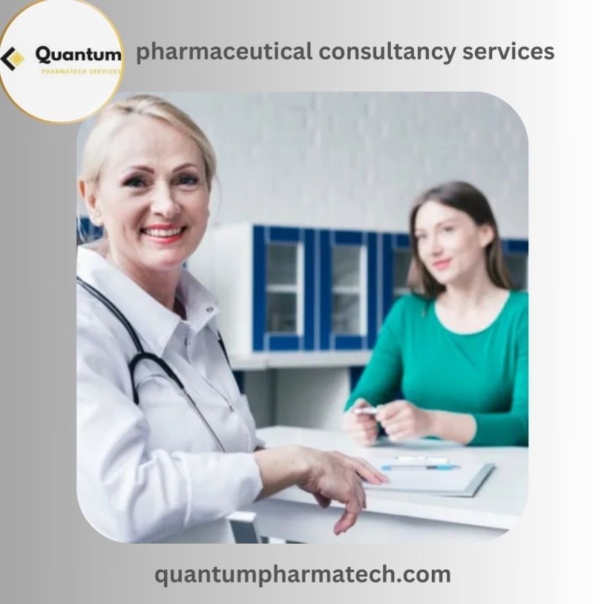 The Growing Importance of Pharma Consultancy and Biopharmaceutical Consulting