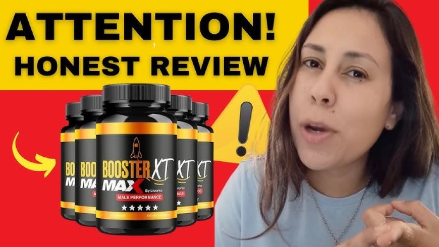 Booster XT Reviews: Benefits & How to Use?