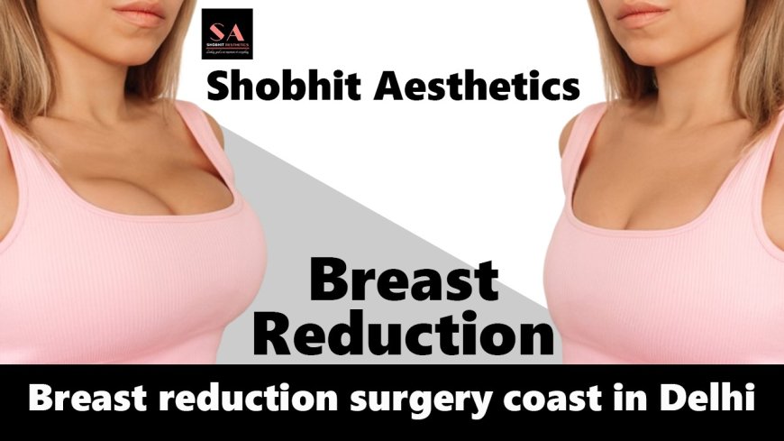 What is the Best Age for Breast Reduction Surgery?