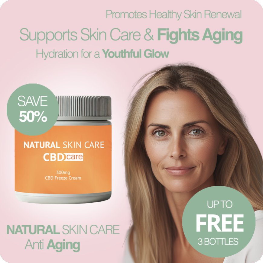 CBD Care Anti-Aging Cream and Natural Skin Care CBD Freeze Cream