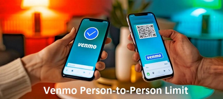 Understanding and Overcoming Venmo’s P2P Payment Caps