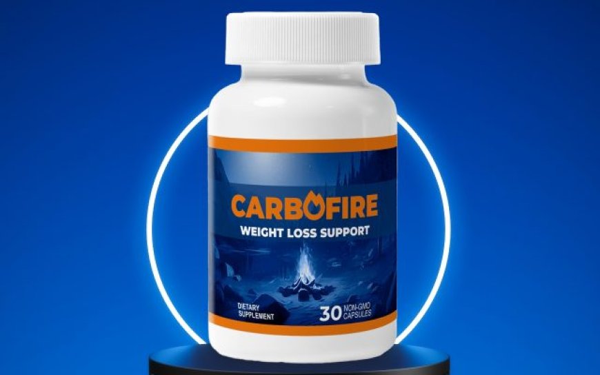 CarboFire Reviews: Scam or Legit? Read This Before You Buy!