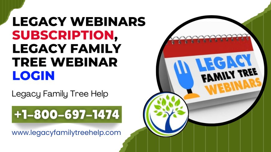 Legacy Webinars Subscription | Legacy Family Tree Webinar Login