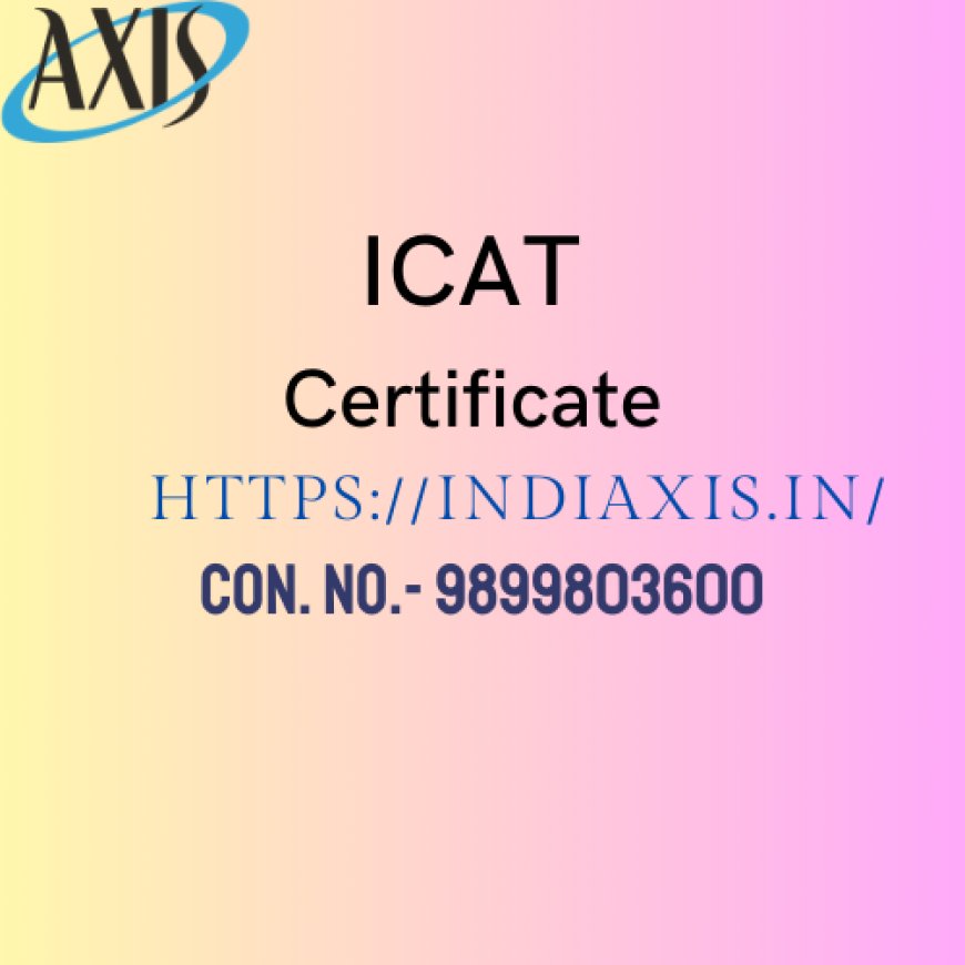 Icat Certificate Approvals