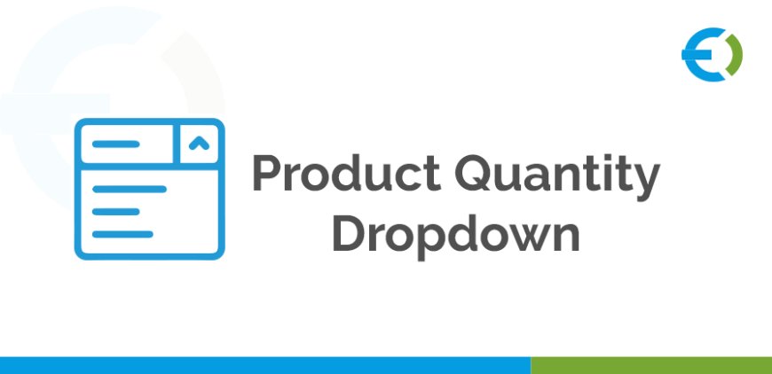 5 Common Mistakes You’re Making When Setting Up the Quantity Dropdown WooCommerce