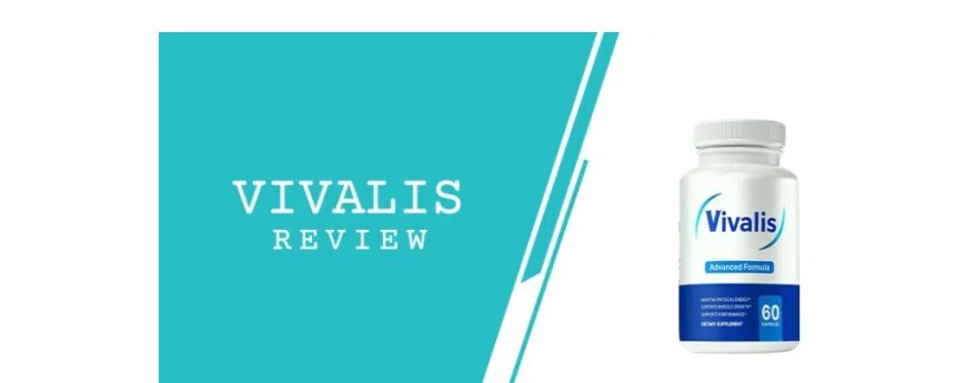 Vivalis Reviews: Does It Boost Testosterone Levels?