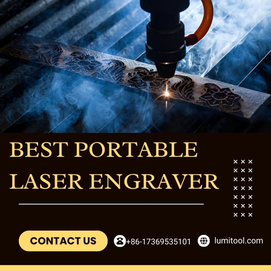 Unlocking the Potential of Portable Laser Engravers for Your Creative Projects