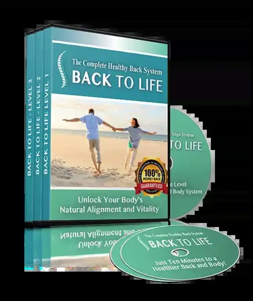 Back to Life: Alleviate Back Pain Naturally