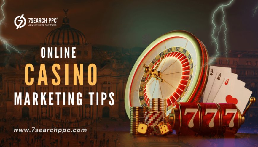 Guide] Effective Online Casino Marketing Tips for Success