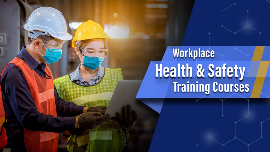 Understanding the Importance of Workplace Safety Training