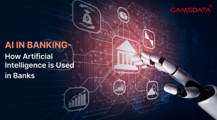 The Rise of AI in Banking: Enhancing Security, Speed, and Strategy