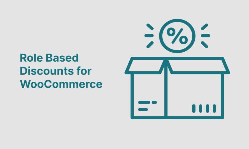 How to Maximize Revenue with WooCommerce Discounts & Role-Based Pricing