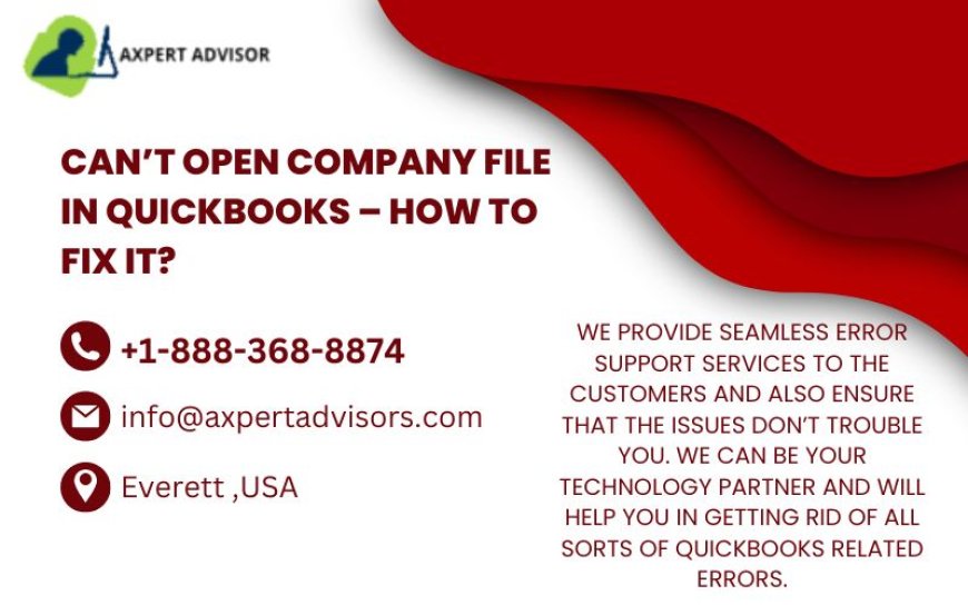 Solutions for QuickBooks Can't Open Company File Error