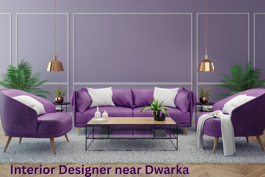 Best Interior Designers Near Dwarka & Gurgaon – Transforming Your Space with Stoneify