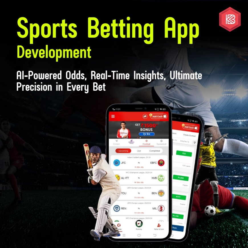 Sports Betting App Development Using Real-Time APIs and Data Feeds