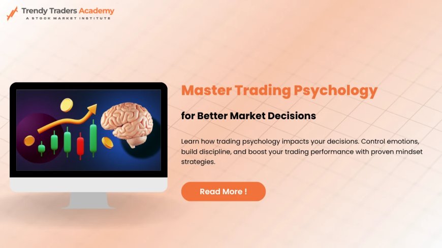 Mastering Trading Psychology: Your Guide to Psychological Trading