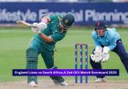 England Lions vs South Africa A, 2nd ODI Match 2026