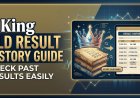 7 King Old Result History Guide: Check Past Results Easily