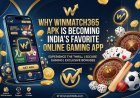 Why Winmatch365 APK Is Becoming India's Favorite Online Gaming App
