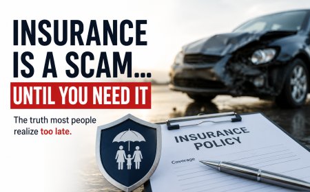 Insurance Is a Scam… Until You Need It