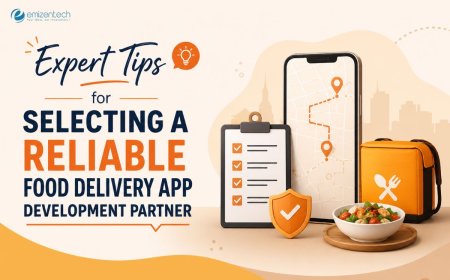 Expert Tips for Selecting a Reliable Food Delivery App Development Partner
