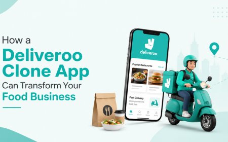 How a Deliveroo Clone App Can Transform Your Food Business